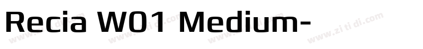Recia W01 Medium字体转换